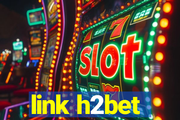 link h2bet